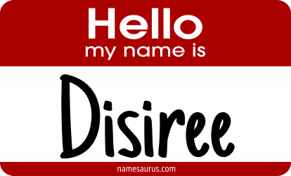 Hello my name is Disiree png download