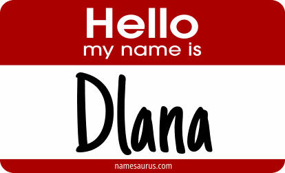 Hello my name is Dlana png download