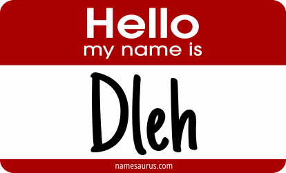 Hello my name is Dleh png download