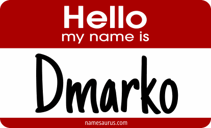 Hello my name is Dmarko png download