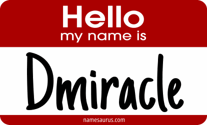 Hello my name is Dmiracle png download