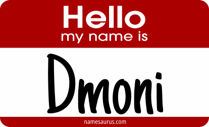 Hello my name is Dmoni png download