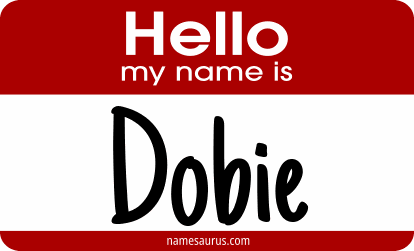 Hello my name is Dobie png download