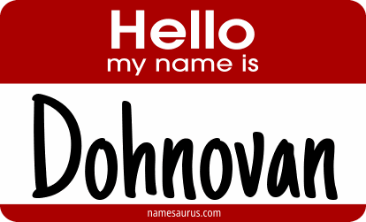 Hello my name is Dohnovan png download