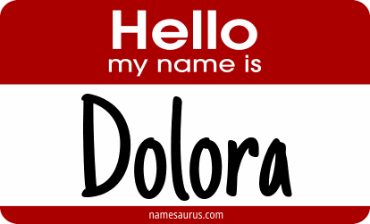 Hello my name is Dolora png download