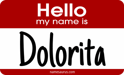 Hello my name is Dolorita png download