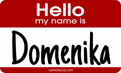 Hello my name is Domenika png download