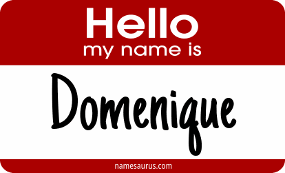 Hello my name is Domenique png download