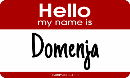 Hello my name is Domenja png download
