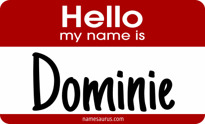 Hello my name is Dominie png download
