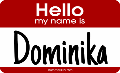 Hello my name is Dominika png download