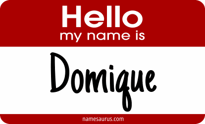 Hello my name is Domique png download