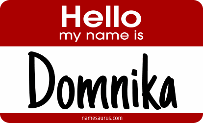 Hello my name is Domnika png download