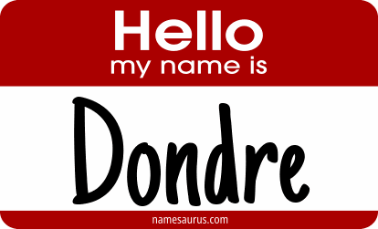 Hello my name is Dondre png download