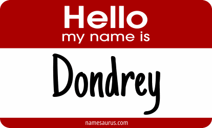 Hello my name is Dondrey png download