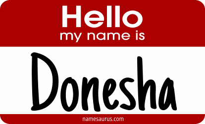 Hello my name is Donesha png download
