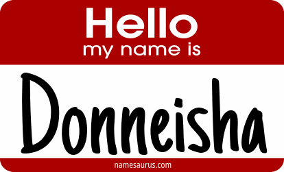 Hello my name is Donneisha png download