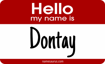 Hello my name is Dontay png download
