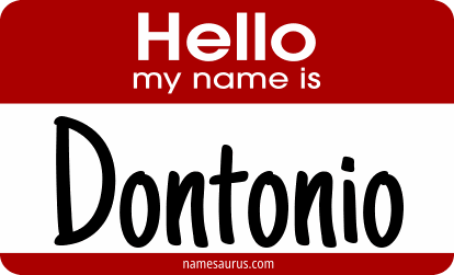 Hello my name is Dontonio png download