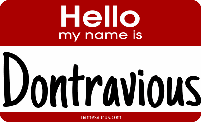 Hello my name is Dontravious png download