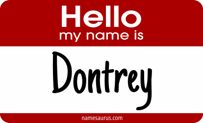 Hello my name is Dontrey png download