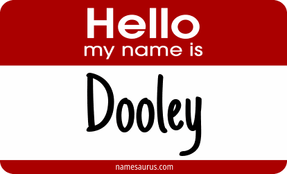Hello my name is Dooley png download