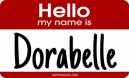 Hello my name is Dorabelle png download