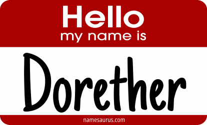 Hello my name is Dorether png download