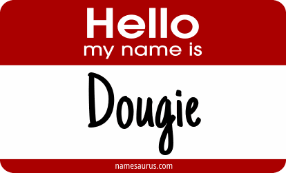 Hello my name is Dougie png download