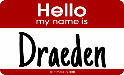 Hello my name is Draeden png download