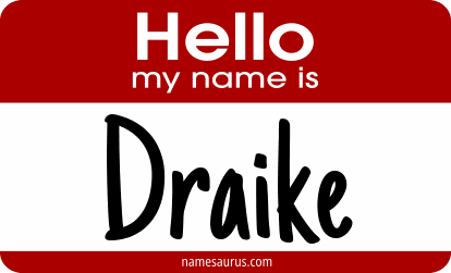 Hello my name is Draike png download