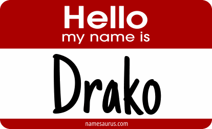 Hello my name is Drako png download
