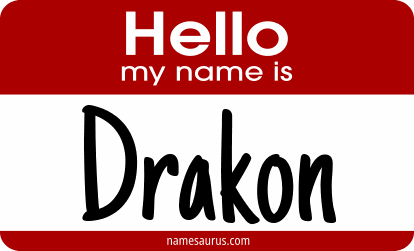 Hello my name is Drakon png download