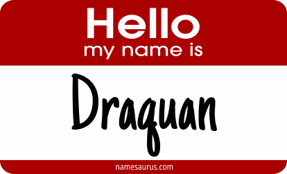 Hello my name is Draquan png download