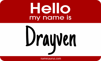 Hello my name is Drayven png download