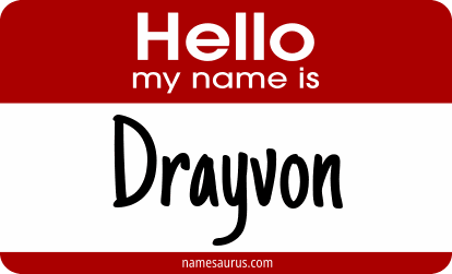 Hello my name is Drayvon png download