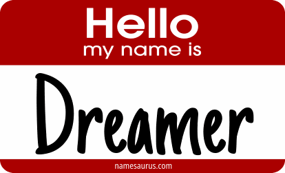 Hello my name is Dreamer png download