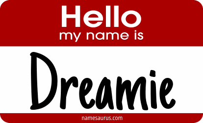 Hello my name is Dreamie png download