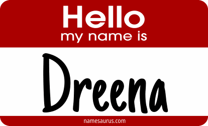 Hello my name is Dreena png download