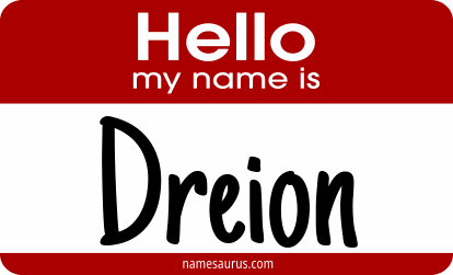Hello my name is Dreion png download