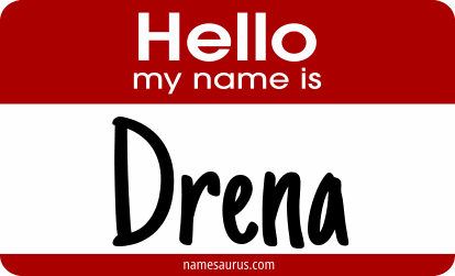 Hello my name is Drena png download