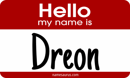 Hello my name is Dreon png download