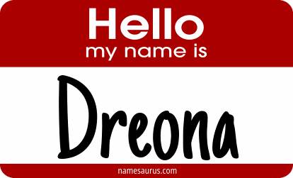Hello my name is Dreona png download