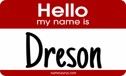Hello my name is Dreson png download
