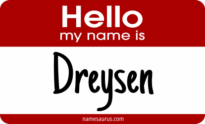 Hello my name is Dreysen png download