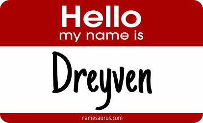 Hello my name is Dreyven png download