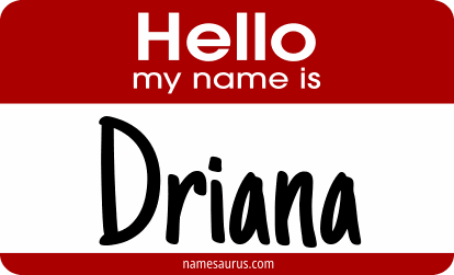 Hello my name is Driana png download