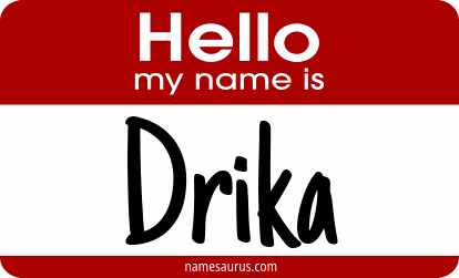 Hello my name is Drika png download