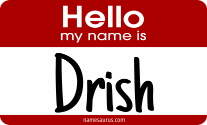 Hello my name is Drish png download