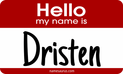 Hello my name is Dristen png download